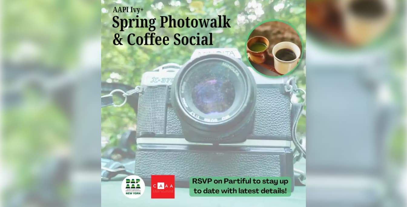 AAPI Ivy+ Spring Photowalk & Coffee Social