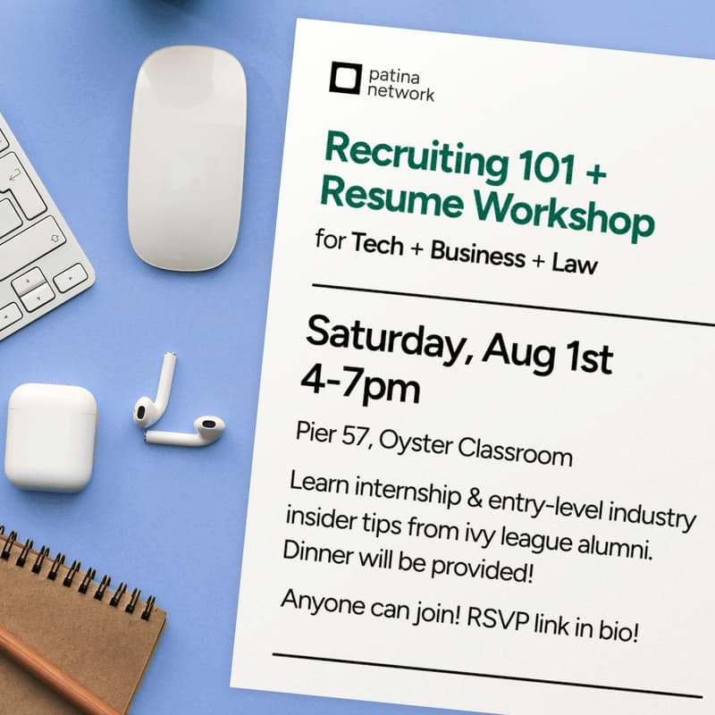 Recruiting 101 & Resume Workshop with Patina Network